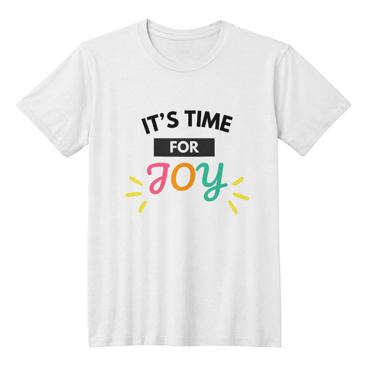 "It's Time For Joy"